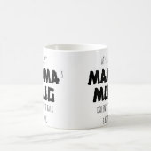 Mijn moeder Mok praat tenminste niet terug Mok (Center)