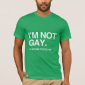 MIJN MOEDER TESTDE ME GAY T-SHIRT (Voorkant)