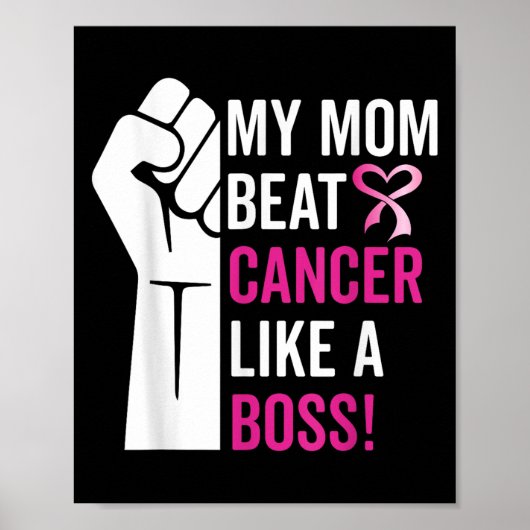 Mijn moeder versloeg borstkanker als een baas krij poster (Voorkant)