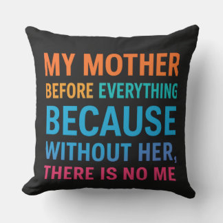 Mijn moeder voor alles - Cadeau voor mama Kussen