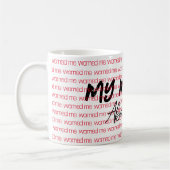 Mijn moeder waarschuwde me voor je Mok (Links)