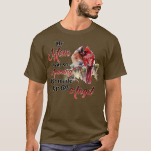 Mijn moeder was zo ongelooflijk dat God haar een e T-shirt