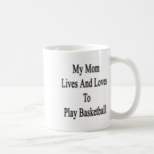 Mijn moeder woont en speelt graag basketbal koffiemok