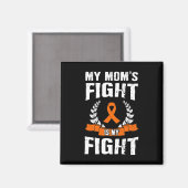 Mijn moeders strijd is mijn strijd - Leukemie bewu Magneet (Voorkant / Achterkant)