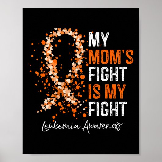 Mijn moeders strijd is mijn strijd - Leukemie bewu Poster (Voorkant)