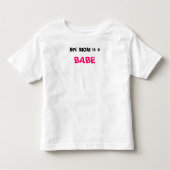 MIJN MOM is een, BABE Kinder Shirts (Voorkant)