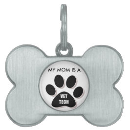MIJN MOM IS EEN VET TECH DOG LABEL HUISDIEREN NAAMPLAATJE