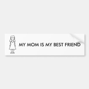 MIJN MOM IS MIJN BESTE VRIEND BUMPERSTICKER