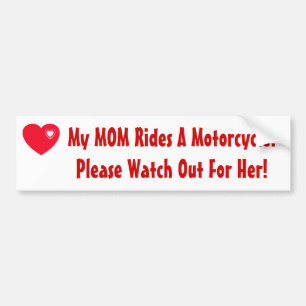 Mijn MOM rijdt een motorfiets! Bumpersticker