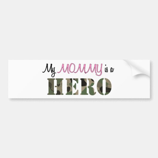 Mijn MOMMY is een HERO Bumpersticker (Voorkant)