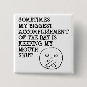 Mijn mond dicht houden Funny Button Badge Pin (Voorkant)