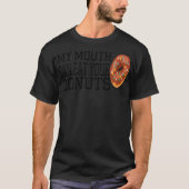 Mijn mond kan je donuts bakkerij kleurrijk eten t-shirt (Voorkant)