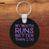 Mijn mond loopt beter dan ik. sleutelhanger (Voorkant)