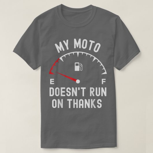Mijn moto loopt niet op bedankt... grappige fiets. t-shirt (Design voorkant)