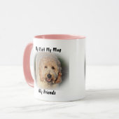 Mijn Mutt Mijn Mok Mijn Vrienden. (Voorkant links)