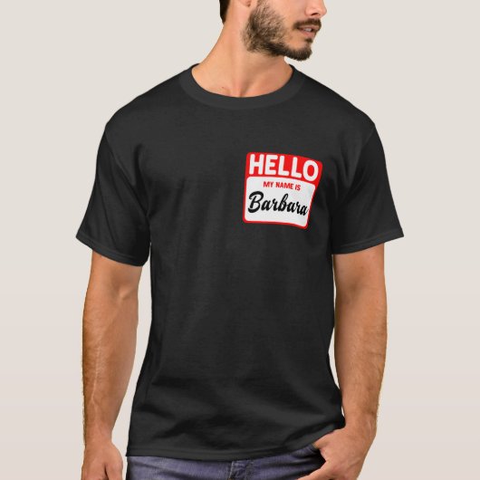Mijn naam is Barbara Name Tag T-shirt (Voorkant)