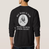 Mijn naam is Bob Bigfoot heeft je gevonden Trui (Achterkant)