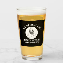 Mijn naam is Bob Bigfoot vond je bier