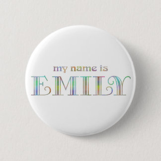 Mijn naam is Emily Ronde Button 5,7 Cm
