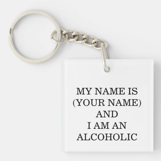 Mijn Naam Is... En Ik Ben Alcoholist Sleutelhanger (voorkant)