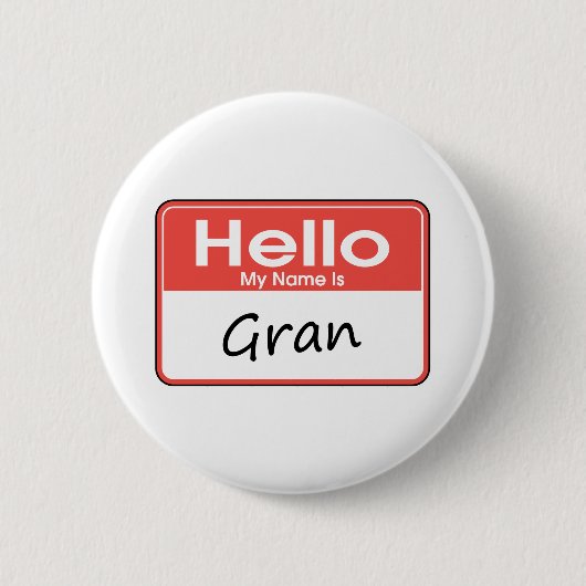 Mijn naam is Gran Ronde Button 5,7 Cm (Voorkant)