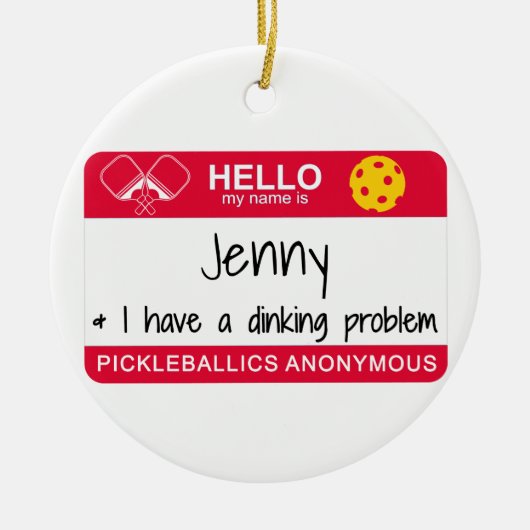 Mijn naam is | Ik heb een drankprobleem | Pickleba Keramisch Ornament (Voorkant)