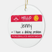 Mijn naam is | Ik heb een drankprobleem | Pickleba Keramisch Ornament (Links)