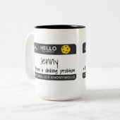Mijn naam is | Ik heb een drankprobleem | Pickleba Tweekleurige Koffiemok (Voorkant links)