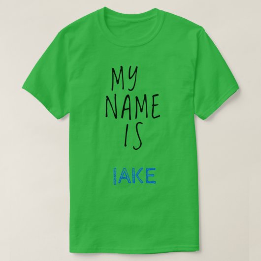 Mijn naam is Jake T-shirt (Design voorkant)