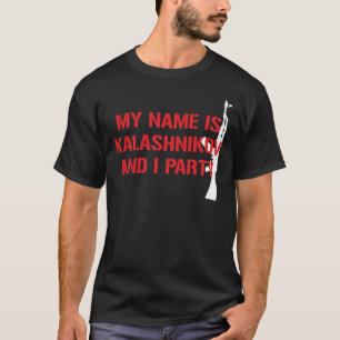 MIJN NAAM IS KALASHNIKOV AK-47 PARTIJ T-SHIRT