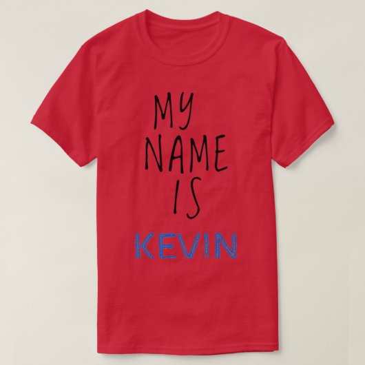Mijn naam is Kevin T-shirt (Design voorkant)