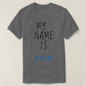Mijn naam is Kyle T-shirt (Design voorkant)
