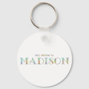Mijn naam is Madison Sleutelhanger