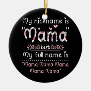 Mijn naam is mama, maar mijn volledige naam is mam keramisch ornament