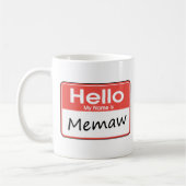 Mijn naam is Memaw Koffiemok (Links)