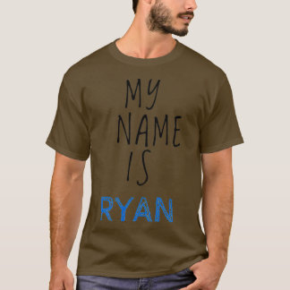 Mijn naam is Ryan T-shirt