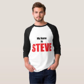 Mijn naam is Steve T-shirt (Voorkant volledig)