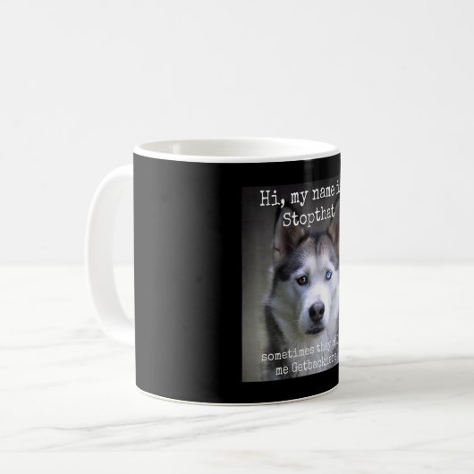 Mijn naam is stoppen dat grappige Hyper Siberian H Koffiemok (Voorkant links)
