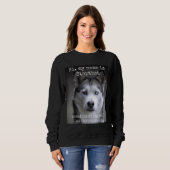 Mijn naam is Stopthat Funny Hyper Siberian Husky D Trui (Voorkant volledig)