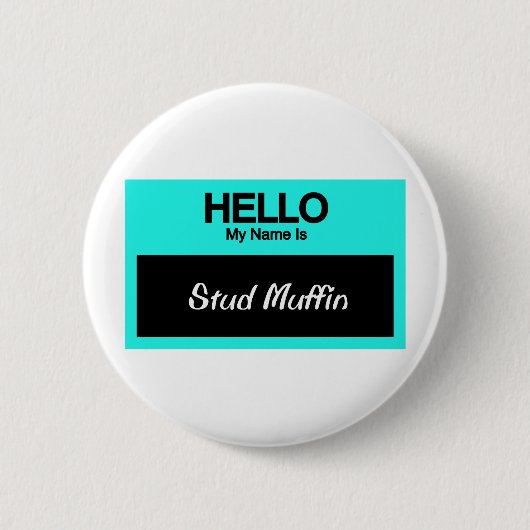 Mijn naam is Stud Muffin Ronde Button 5,7 Cm (Voorkant)