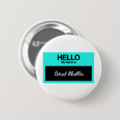 Mijn naam is Stud Muffin Ronde Button 5,7 Cm (Voorkant /achterkant)