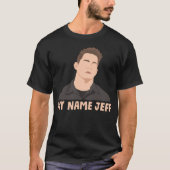 Mijn Naam Jeff T-shirt (Voorkant)