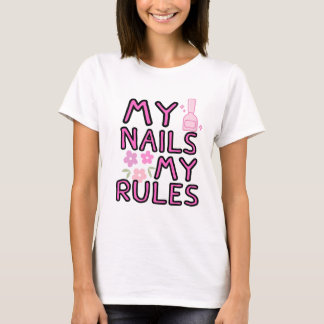 Mijn Nagels Mijn Regels – Empowerende Stijl T-shirt