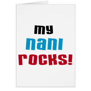 Mijn Nani Rocks T-shirts en geschenken