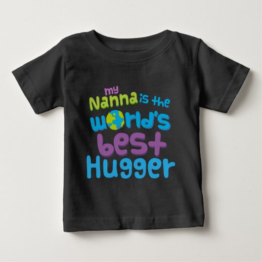 Mijn Nanna is het beste hugger-baby t-shirt ter we (Voorkant)
