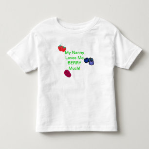 Mijn nanny houdt veel van Berry! Toddler Tshirt