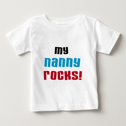 Mijn Nanny Rocks T shirten en geschenken (Voorkant)