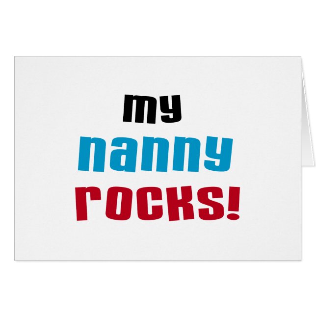 Mijn Nanny Rocks T shirten en geschenken (Voorkant Horizontaal)
