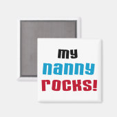 Mijn Nanny Rocks T shirten en geschenken Magneet (Voorkant / Achterkant)