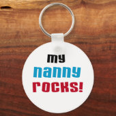 Mijn Nanny Rocks T shirten en geschenken Sleutelhanger (Voorkant)